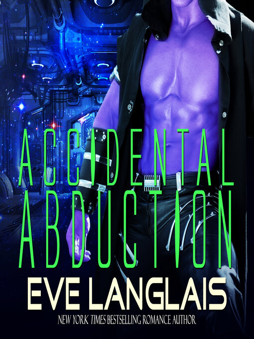 Title details for Accidental Abduction by Eve Langlais - Available